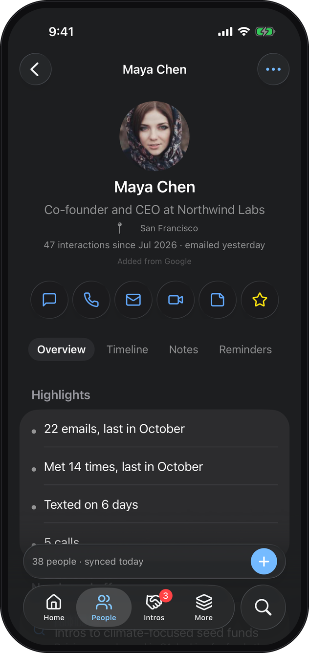 A person's page on the iPhone: Maya Chen, co-founder and CEO at Northwind Labs, forty-seven interactions since July, emailed yesterday; buttons to message, call, email and video call her; highlights of emails, meetings, texts and calls